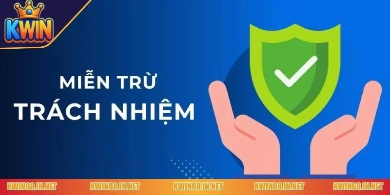 miễn trừ trách nhiệm