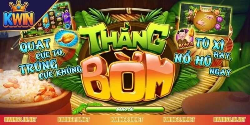 nổ hũ Thằng Bờm